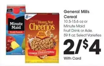 Kroger General Mills Cereal or Minute Maid Fruit Drink or Ade offer