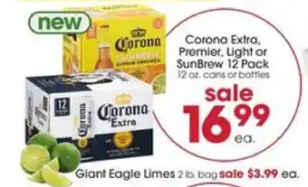 Giant Eagle Corona Extra, Premier, Light or SunBrew 12 Pack offer