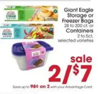 Giant Eagle Giant Eagle Storage or Freezer Bags or Containers offer
