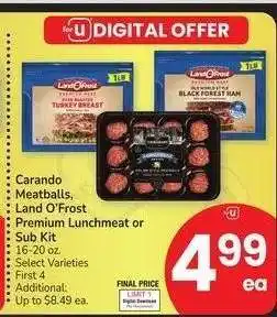 Albertsons Carando Meatballs, Land O'Frost Premium Lunchmeat or Sub Kit - 16-20 oz. Select Varieties offer