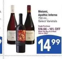 Albertsons Meiomi, Apothic Inferno - 750 ml., Select Varietals Single Purchase $16.66 offer