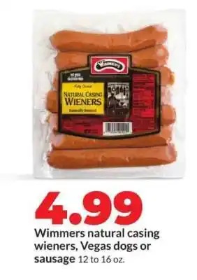 Hy-Vee Wimmers natural casing wieners, Vegas dogs or sausage offer