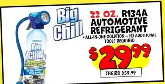 Ollie's Big Chill R134A AUTOMOTIVE REFRIGERANT offer
