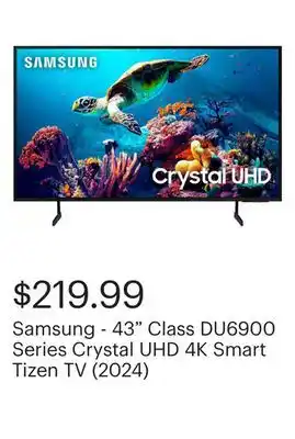 Best Buy Samsung - 43 Class DU6900 Series Crystal UHD 4K Smart Tizen TV (2024) offer