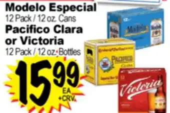 Superior Grocers Modelo Especial 12 Pack / 12 oz. Cans., Pacifico Clara or Victoria, 12 Pack / 12 oz. Bottles offer