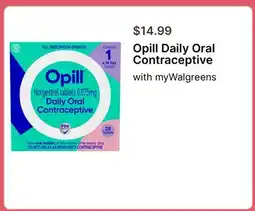 Walgreens Opill Daily Oral Contraceptive offer