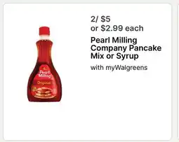 Walgreens Pearl Milling Company Pancake Mix or Syrup offer