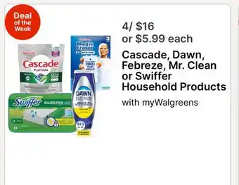 Walgreens Cascade, Dawn, Febreze, Mr. Clean or Swiffer Household Products offer