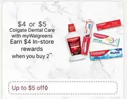 Walgreens Colgate Dental Care offer