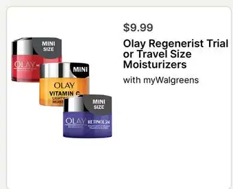Walgreens Olay Regenerist Trial or Travel Size Moisturizers offer