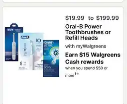 Walgreens Oral-B Power Toothbrushes or Refill Heads offer