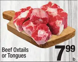 Super King Markets Beef Oxtails or Tongues offer
