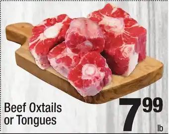 Super King Markets Beef Oxtails or Tongues offer