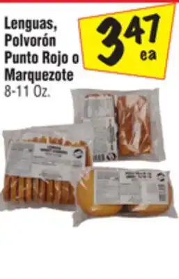 El Super Lenguas Polvorón Punto Rojo o Marquezote offer