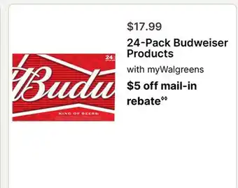 Walgreens 24-Pack Budweiser Products offer