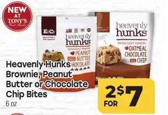 Tony’s Fresh Market Heavenly Hunks Brownie, Peanut Butter or Chocolate Chip Bites offer