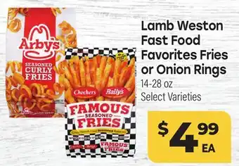 Tony’s Fresh Market Lamb Weston Fast Food Favorites Fries or Onion Rings offer