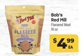 Tony’s Fresh Market Bob's Red Mill Flaxseed Meal offer