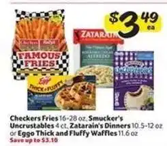 Winn Dixie Checkers Fries, Smucker's Uncrustables, Zatarain's Dinners, Eggo Thick and Fluffy Waffles offer