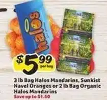 Winn Dixie Halos Mandarins, Sunkist Navel Oranges, Organic Halos Mandarins offer