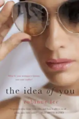 Walmart Robinne Lee: The Idea of You: A Novel (Paperback) offer