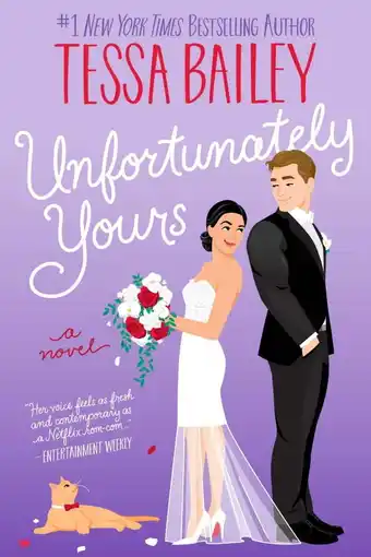 Walmart Tessa Bailey: Unfortunately Yours: A Novel (Paperback) offer