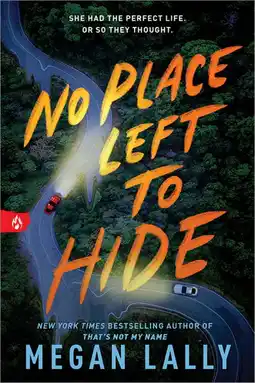 Walmart Megan Lally: No Place Left to Hide (Paperback) offer