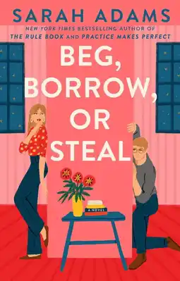 Walmart Sarah Adams: Beg, Borrow, or Steal: A Novel (Paperback) offer