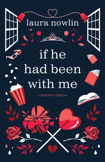 Walmart Laura Nowlin: If He Had Been with Me (Collector's Edition) (Special edition) (Hardcover) offer