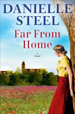 Walmart Danielle Steel: Far from Home: A Novel (Hardcover) offer