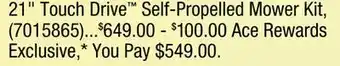 Ace Hardware 21 Touch Drive Self-Propelled Mower Kit offer