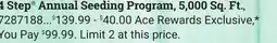Ace Hardware 4 Step Annual Seeding Program, 5,000 Sq. Ft offer