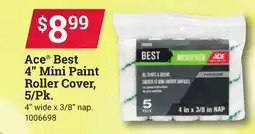 Ace Hardware Ace Best 4 Mini Paint Roller Cover, 5/Pk offer