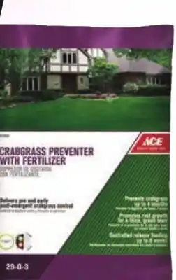 Ace Hardware Ace Crabgrass Preventer With Fertilizer offer
