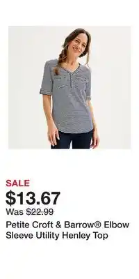 Kohl's Petite Croft & Barrow Elbow Sleeve Utility Henley Top offer