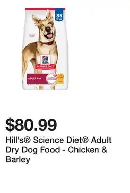 Petsmart Hill's Science Diet Adult Dry Dog Food - Chicken & Barley offer