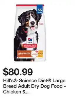 Petsmart Hill's Science Diet Large Breed Adult Dry Dog Food - Chicken & Barley offer