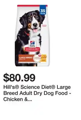 Petsmart Hill's Science Diet Large Breed Adult Dry Dog Food - Chicken & Barley offer
