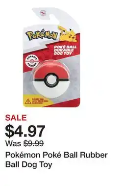 Petsmart Pokémon Poké Ball Rubber Ball Dog Toy offer