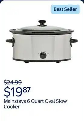 Walmart Mainstays 6 Quart Oval Slow Cooker, Stainless Steel Finish, Glass Lid, Model # MS54100112168S offer