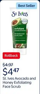 Walmart St. Ives Soft Skin Exfoliating Face Scrub, Avocado & Honey Facial Exfoliator offer