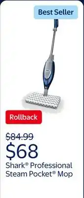 Walmart Shark Professional Steam Pocket mop for hard floors, deep cleaning, and sanitization, SE460 offer