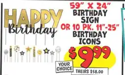 Ollie's 59 X 24 BIRTHDAY SIGN OR 10 PK. 11-25 BIRTHDAY ICONS offer