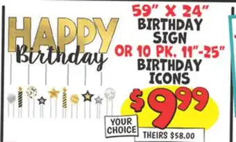 Ollie's 59 X 24 BIRTHDAY SIGN OR 10 PK. 11-25 BIRTHDAY ICONS offer
