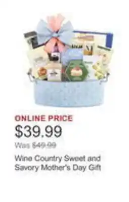 Costco Wine Country Sweet and Savory Mother's Day Gift offer