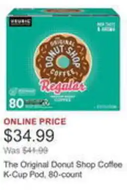 Costco The Original Donut Shop Coffee K-Cup Pod, 80-count offer