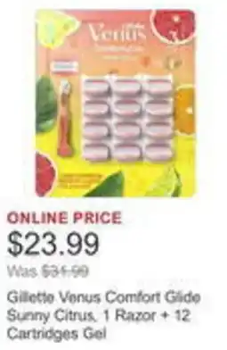 Costco Gillette venus comfort glide sunny citrus, 1 razor + 12 cartridges gel offer
