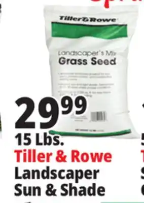 Ocean State Job Lot Tiller & Rowe Landscaper's Sun & Shade Grass Seed offer