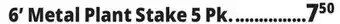 Ocean State Job Lot 6' Metal Plant Stake 5 Pk offer