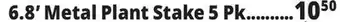 Ocean State Job Lot 6' Metal Plant Stake 5 Pk offer